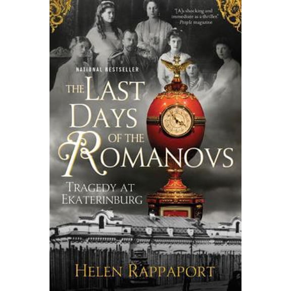 Pre-Owned The Last Days of the Romanovs: Tragedy at Ekaterinburg (Paperback) 0312603479 9780312603472