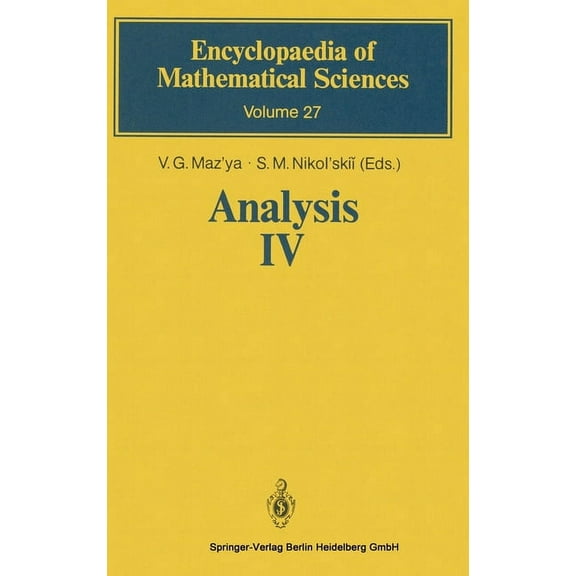 Encyclopaedia of Mathematical Sciences Analysis IV: Linear and Boundary Integral Equations, Book 27, (Hardcover)