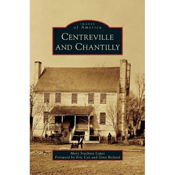 Centreville and Chantilly (Hardcover)