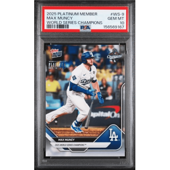 Graded 2025 Topps Now Platinum Member Max Muncy #WS9 World Series Champions Baseball Card PSA 10 Gem Mint