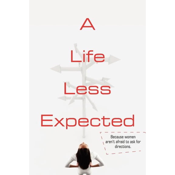 Life Less Expected