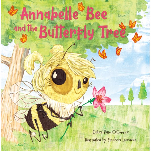Pre-Owned Annabelle Bee and the Butterfly Tree (Hardcover) 1612545866 9781612545868