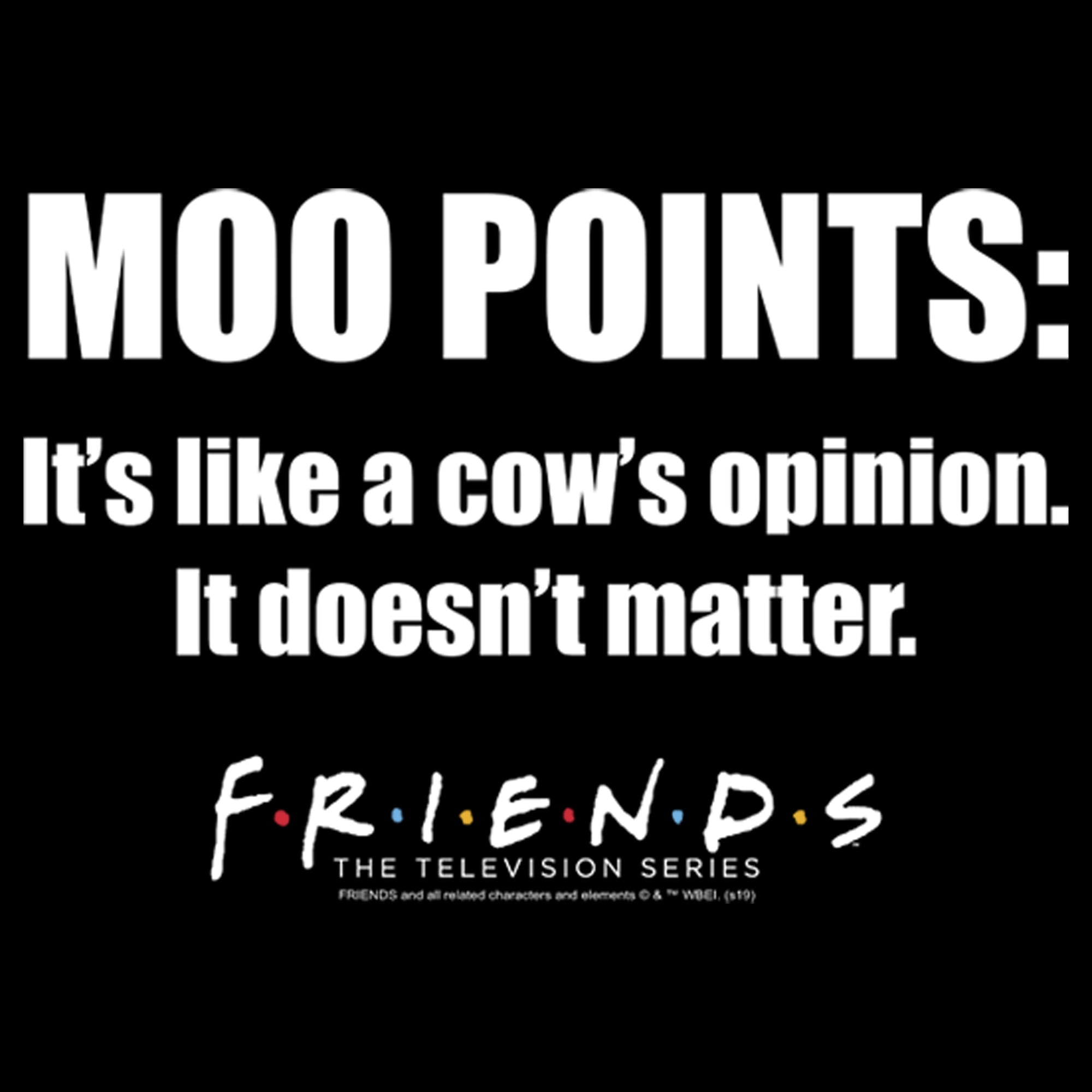 Men's Friends Joey's Moo Points Graphic T-Shirt