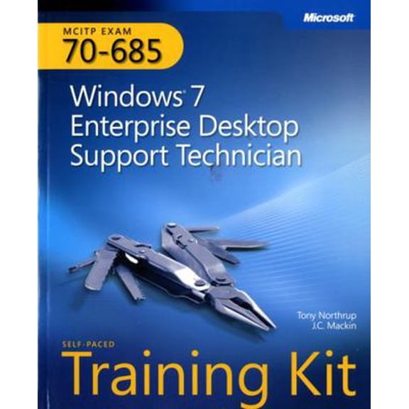 Pre-Owned Self-Paced Training Kit (Exam 70-685) Windows 7 Enterprise Desktop Support Technician (MCITP) (Paperback) 0735627096 9780735627093