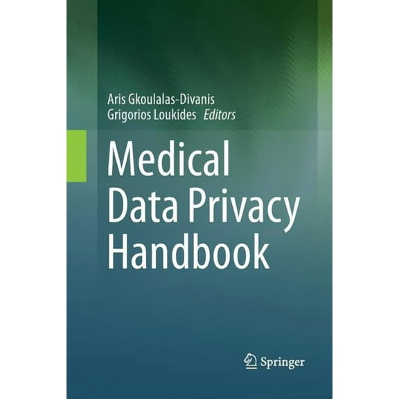 Medical Data Privacy Handbook, (Paperback)