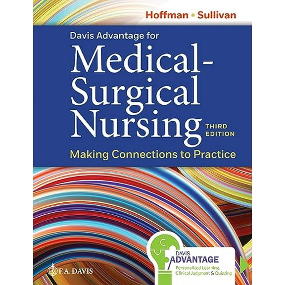 Pre-Owned Davis Advantage for Medical-Surgical Nursing: Making Connections to Practice (Hardcover) 1719647364 9781719647366
