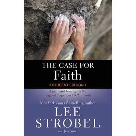 Pre-Owned The Case for Faith Student Edition: A Journalist Investigates the Toughest Objections to Christianity (Paperback) 0310771218 9780310771210