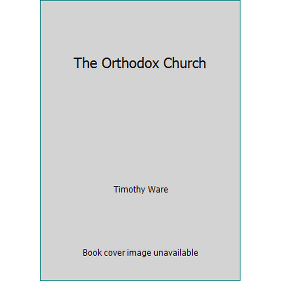Pre-Owned The Orthodox Church (Paperback) 0140205926 9780140205923