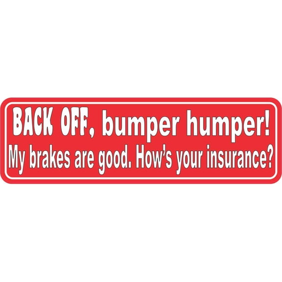 10in x 3in Red Back Off Bumper Humper Magnet