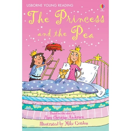 Young Reading Series - The Princess and the Pea: Gift Edition (USBORNE Young Reading Series 1) (Hardcover)