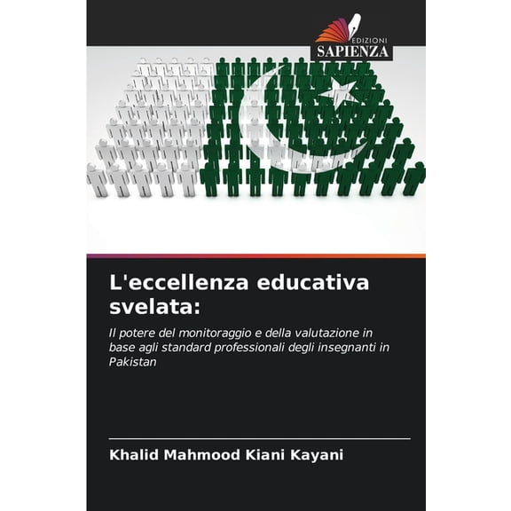 L'eccellenza educativa svelata, (Paperback)