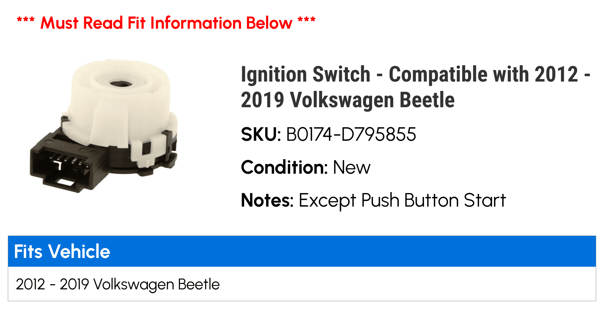 Ignition Switch - Compatible with 2012 - 2019 Volkswagen Beetle 2013 2014 2015 2016 2017 2018