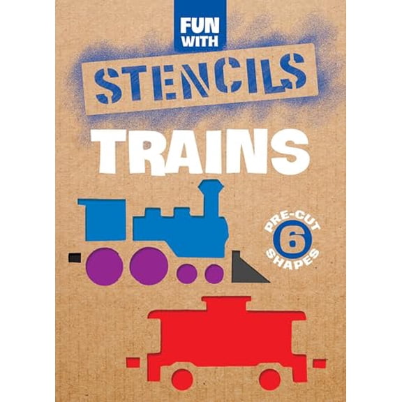 Pre-Owned Fun with Trains Stencils (Paperback) 0486262537 9780486262536