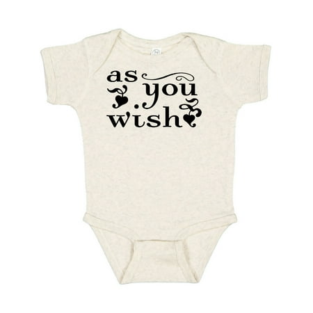 

Inktastic As You Wish Gift Baby Boy or Baby Girl Bodysuit