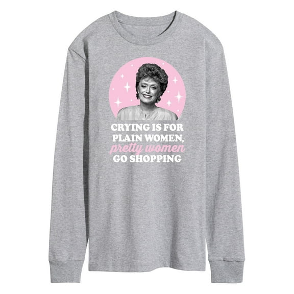 Golden Girls - Crying Is For Plain Women - Men's Long Sleeve T-Shirt