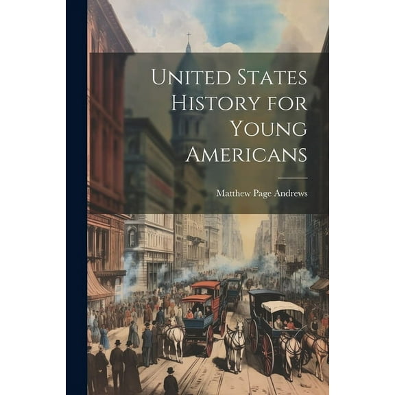 United States History for Young Americans (Paperback)