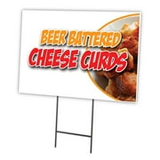 BEER BATTERED CHEESE CURDS 12"x16" Yard Sign & Stake | Advertise Your Business | Stake Included Double Sided Image | Made in The USA