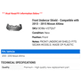 thumbnail image 2 of Front Undercar Shield - Compatible with 2013 - 2015 Nissan Altima 2014, 2 of 2