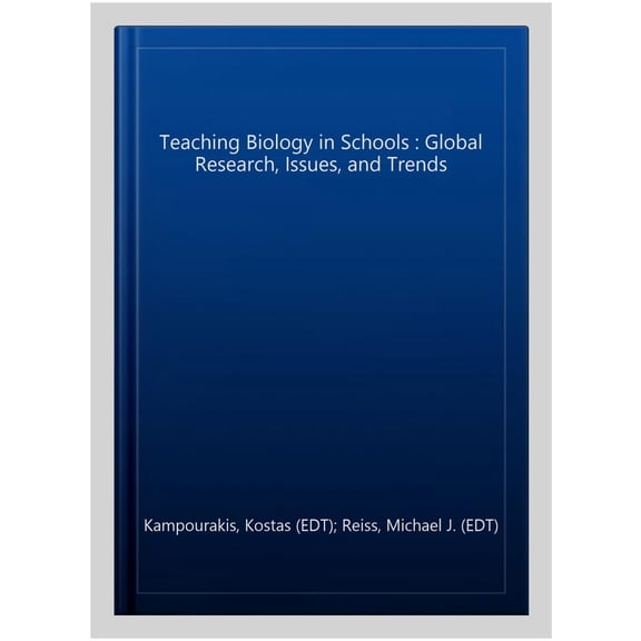 Pre-Owned Teaching and Learning in Science: Teaching Biology in Schools: Global Research, Issues, and Trends (Paperback)