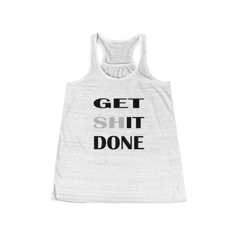 Jatoya Get Shit Done Flowy Racerback Tank Top Fashion Tank Top Fitness Tank Tops Girls Tank Top Gift For Women Bachelorette Party Yoga Tank Tops Walmart Com Walmart Com