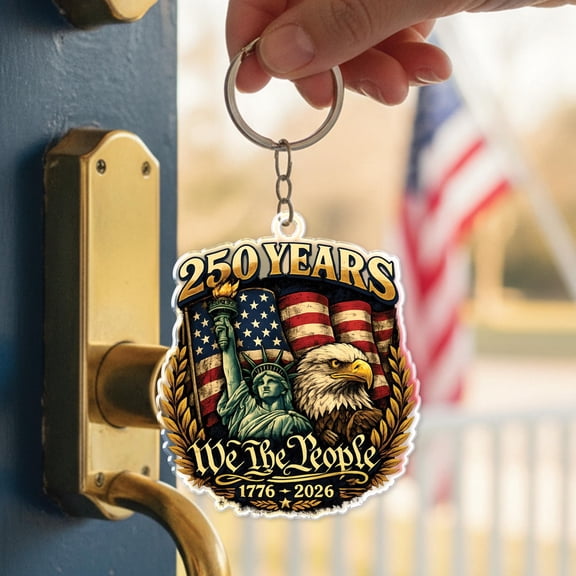 USA 250th Anniversary Keychain, We The People Patriotic Keychain 1776–2026, American Eagle Independence Day Gift, Fourth of July Keyring