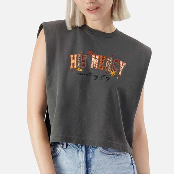 EcoLoom His Mercy Rewrote My Story Cap Sleeve Muscle Crop Shirt Women Sleeveless Baby Tee