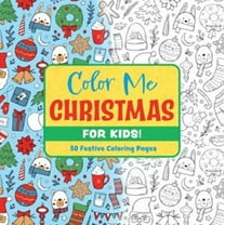 Color Me Christmas: 30 Festive Coloring Pages (Paperback)