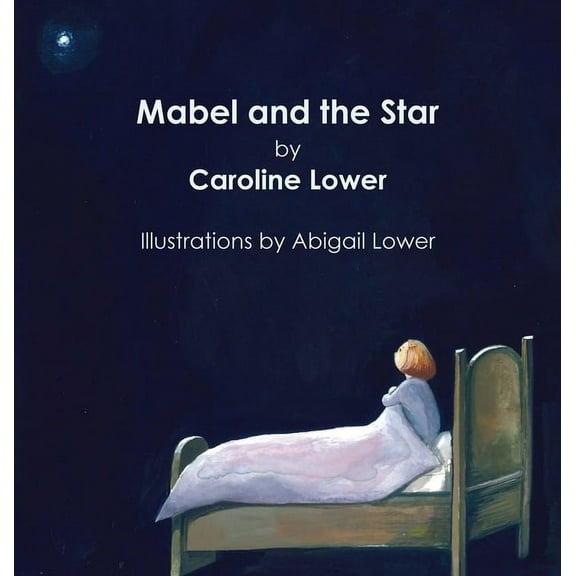 Mabel and the Star, (Hardcover)