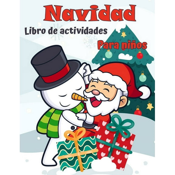 Libro de actividades de Navidad para ni�os de 4 a 8 y 8-12.: Un libro de actividades para colorear, dibujo, trazado, mam