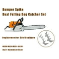 thumbnail image 2 of Dual Felling Dog/Bumper Spike Replacement for Catcher Set MS261 MS271 MS311 MS361 Chainsaw Saws, 2 of 5