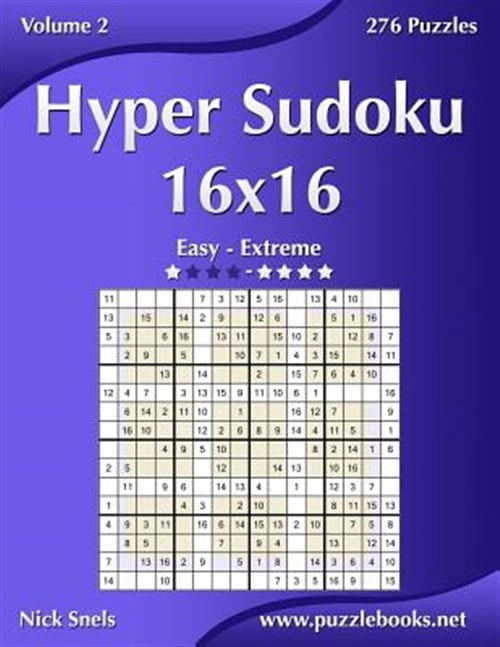 Pre-Owned Hyper Sudoku 16x16 - Easy to Extreme - Volume 2 - 276 Puzzles ...