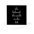 thumbnail image 5 of 3drose, She Believed She Could So She Did. White Cursive on Black Background., 12 Greeting Cards with Envelopes, 5 of 7
