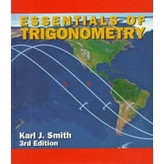 Essentials of Trigonometry [Hardcover - Used]