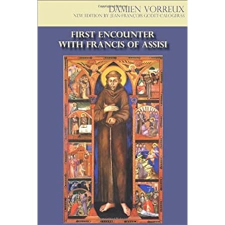 Pre-Owned First Encounter with Francis of Assisi (Paperback) 9781576593370