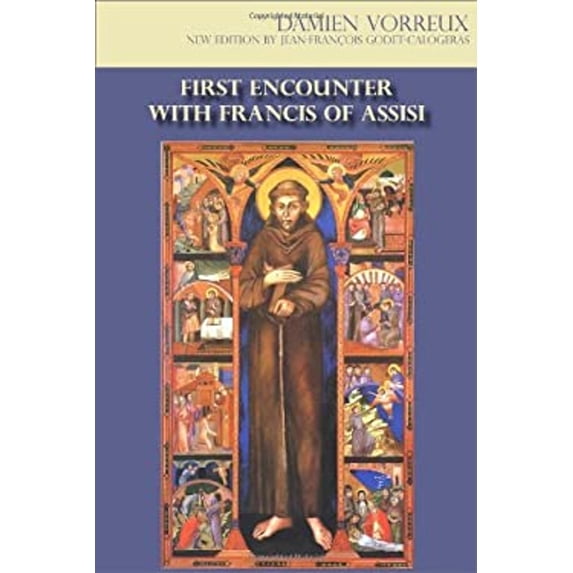 Pre-Owned First Encounter with Francis of Assisi (Paperback) 9781576593370