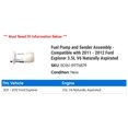 thumbnail image 2 of Fuel Pump and Sender Assembly - Compatible with 2011 - 2012 Ford Explorer 3.5L V6 Naturally Aspirated, 2 of 2