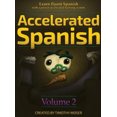 thumbnail image 3 of Accelerated Spanish Volume 2: Learn Fluent Spanish with a Proven Accelerated Learning System (Accelerated Spanish), 3 of 4