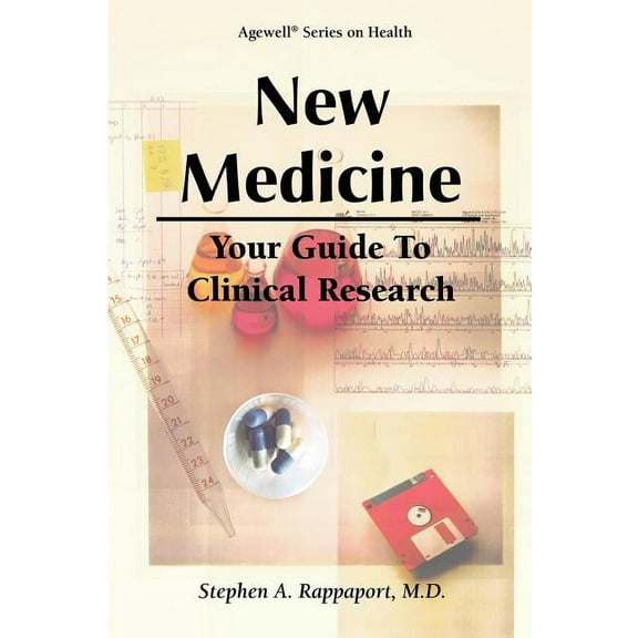 New Medicine - Your Guide to Clinical Research