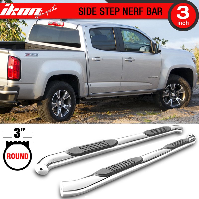 Compatible with 1517 Colorado Crew Cab 4Dr 3Inch Stainless Steel Side