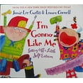 thumbnail image 1 of Pre-Owned I'm Gonna Like Me: Letting Off a Little Self-Esteem (Hardcover) by Jamie Lee Curtis, 1 of 1