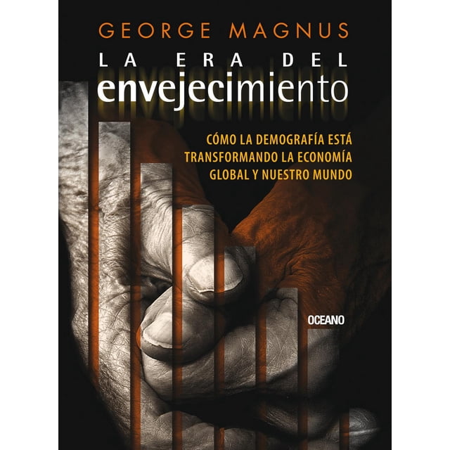 La Era del envejecimiento