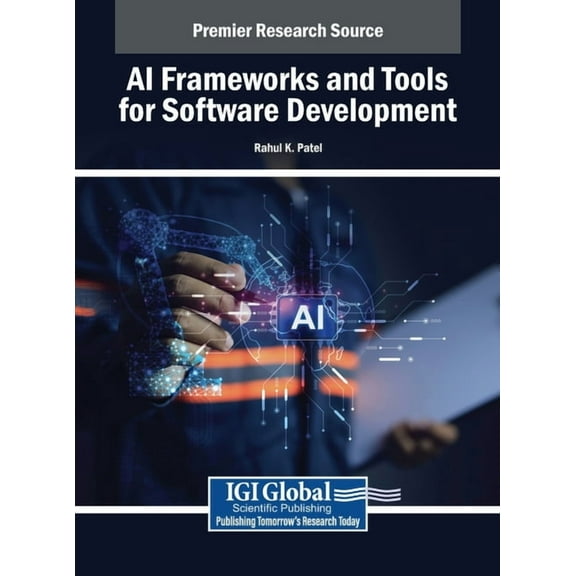 AI Frameworks and Tools for Software Development, (Hardcover)