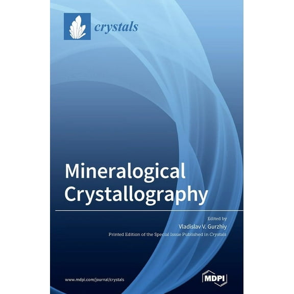 Mineralogical Crystallography, (Hardcover)