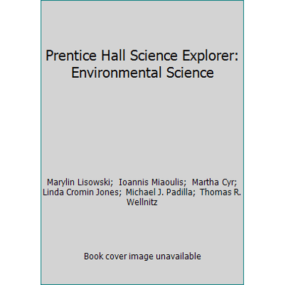 Pre-Owned Prentice Hall Science Explorer: Environmental Science (Hardcover) 0131150901 9780131150904