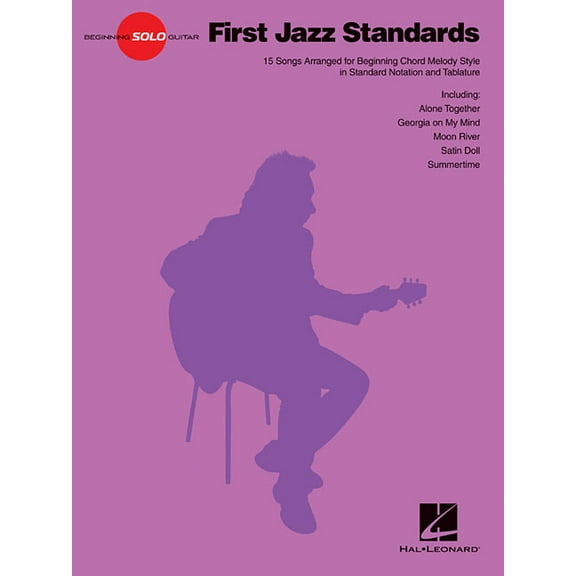 Beginning Solo Guitar First Jazz Standards, (Paperback)