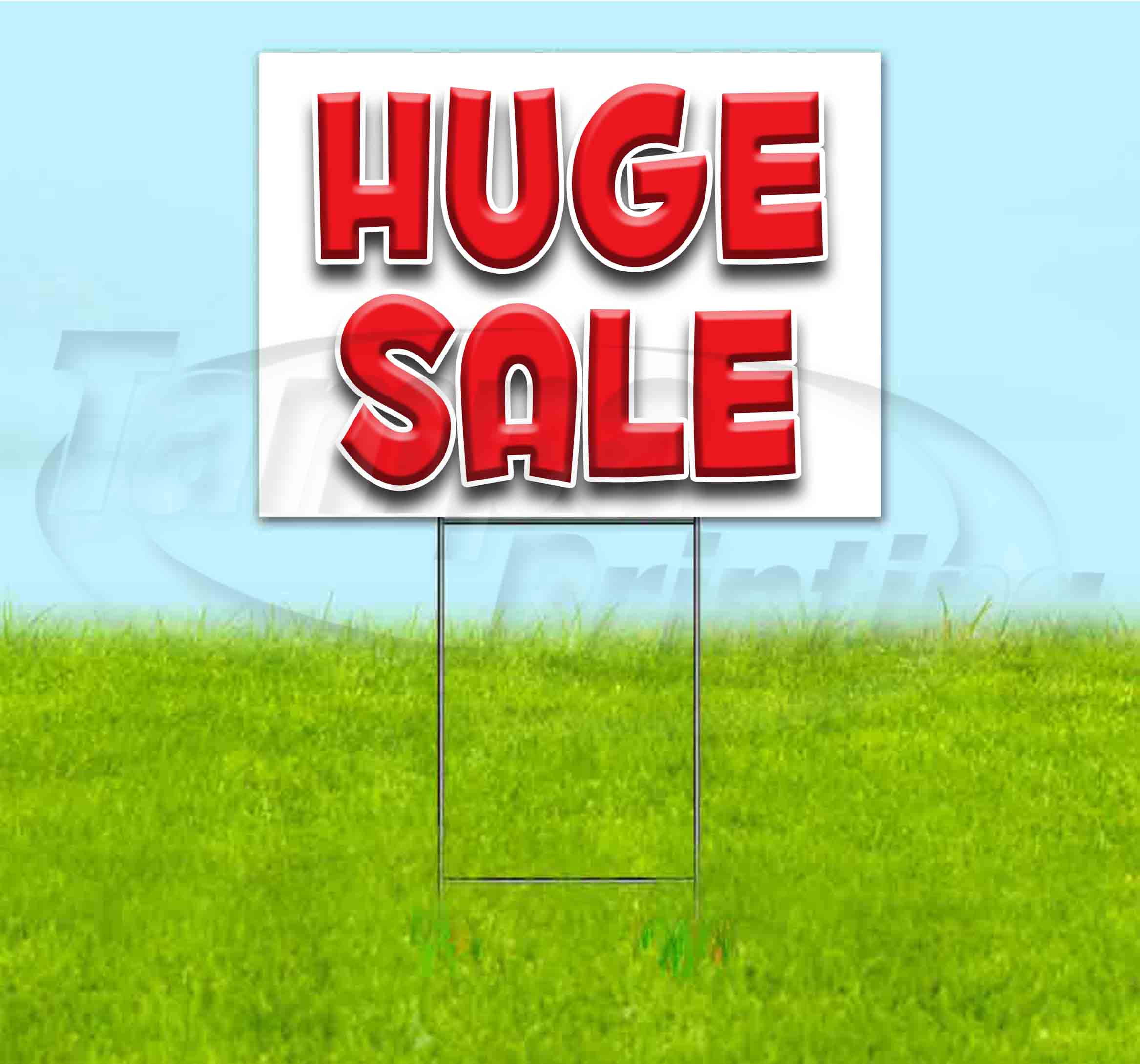 Huge Sale (18" x 24") Yard Sign, Includes Metal Step Stake
