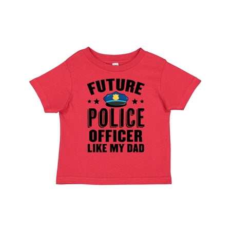 

Inktastic Future Police Officer Like My Dad Gift Toddler Boy or Toddler Girl T-Shirt