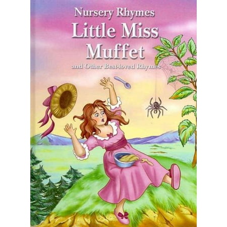 Little Miss Muffet and Other Best-Loved Rhymes (100 Best Loved Nursery Rhymes)