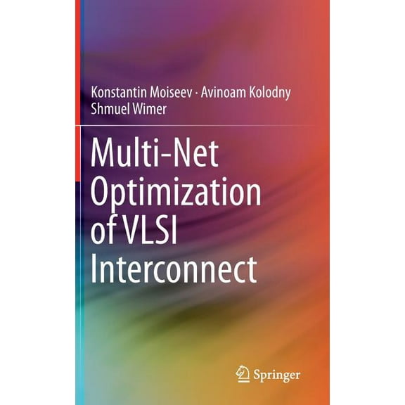 Multi-Net Optimization of VLSI Interconnect, (Hardcover)
