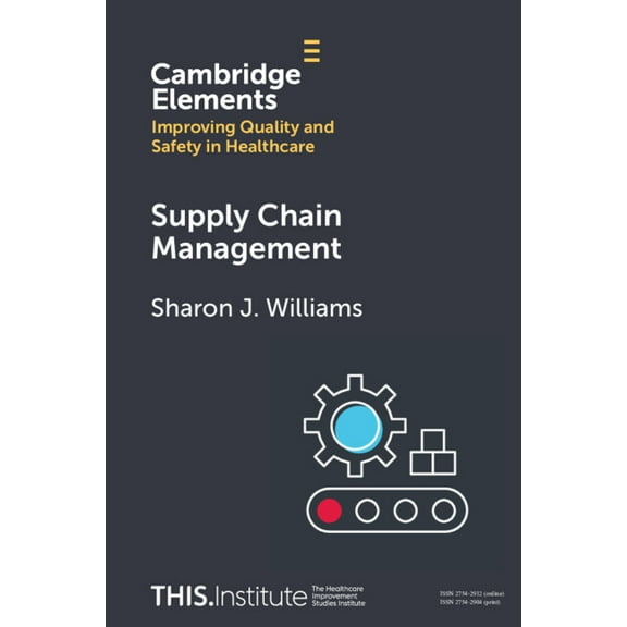 Elements of Improving Quality and Safety Supply Chain Management, (Paperback)